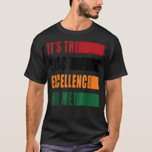 Camiseta É A Excelência Para Mim Melanin Black Revoluti