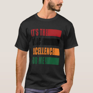 Camiseta É a Excelência Para Mim Melanina Negra Revoluti