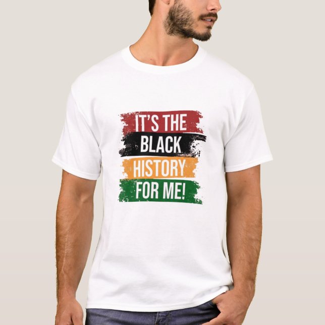 Camiseta É a História Negra para Mim (Frente)