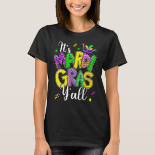Camiseta É a Mardi Gras Yall Mardi Gras Party Carniva