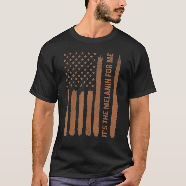 Camiseta É a Melanina para mim, histor negro da bandeira am (Frente)