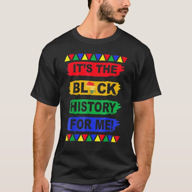 Camiseta É a Melanina para mim, História Negra Melanizada M (Frente)