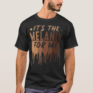 Camiseta É a melanina para mim, mulheres negras melanizadas