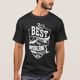 Camiseta É a melhor coisa