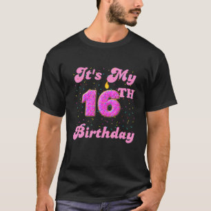 Camiseta É a minha 16ª Rosquinha de aniversário de 16 anos