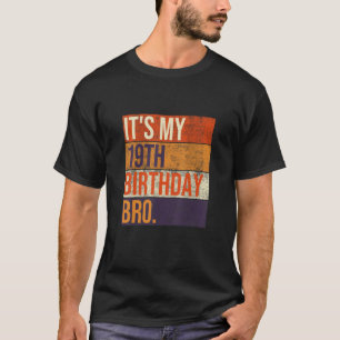 Camiseta É a minha 19ª Festa de aniversário de aniversá