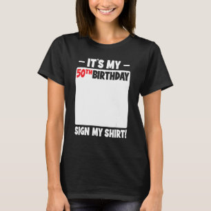 Camiseta É a minha 50ª Festa de aniversário de aniversário