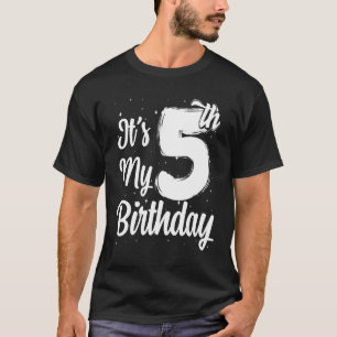 Camiseta É a minha 5 de aniversário, Garota de 5 anos.