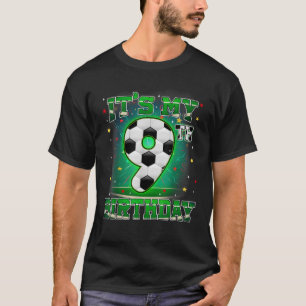 Camiseta É a minha 9ª festa de aniversário do futebol de 9