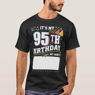 Camiseta É a minha 95ª Festa de aniversário de 95 anos