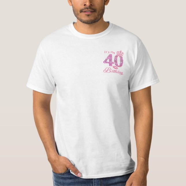 Camiseta É a minha aniversário de 40 anos Rainha dos 40 ano (Frente)
