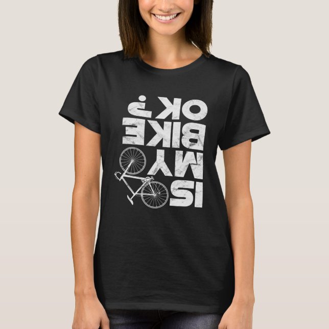 Camiseta É A Minha Bicicleta Ok Mtb Mountain Bike Cyclist (Frente)