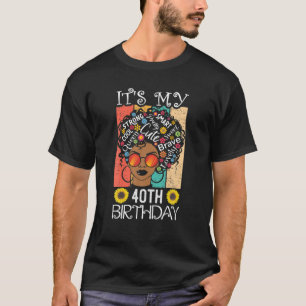 Camiseta É a minha mulher negra aniversário de 40 anos afri