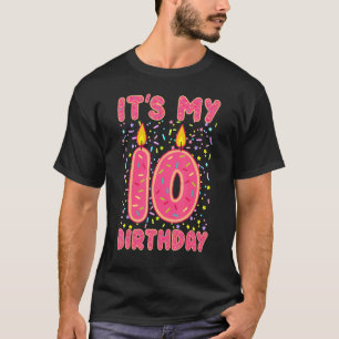 Camiseta É a minha Rosquinha doce de aniversário de 10 anos