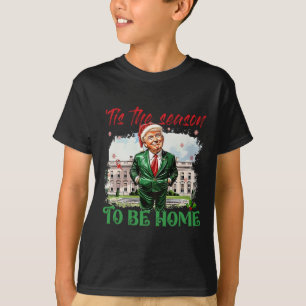 Camiseta É a Temporada de Estar em Casa Casa Branca Trump 2