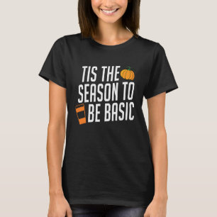 Camiseta É a Temporada de Ser Básico Café com Tempero de Ab