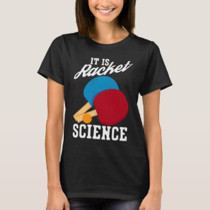 Camiseta É a Tênis de Mesa de Ping Pong da Racket Science