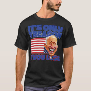 Camiseta É A Única Traição Se Você Perder 1