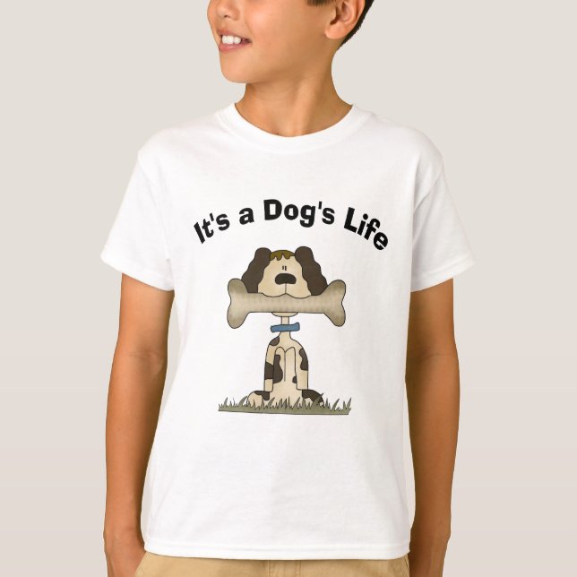 Camiseta É a vida de um cão (Frente)