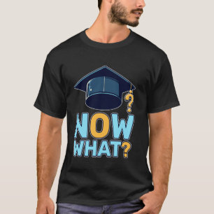 Camiseta E Agora Pergunta de Formatura Futuro