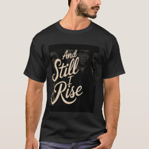 Camiseta e Ainda Ergo-me Melanina História Negra Justiça Ra