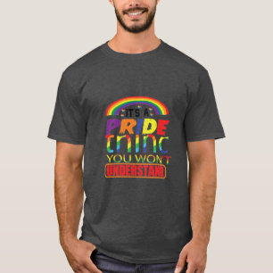Camiseta É algo de orgulho que você não entenderá LGBTQ