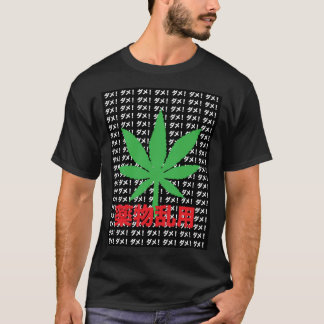 Camiseta E:\AnhgocUpZZ\Japanese Propaganda Anti-Cannabis .p