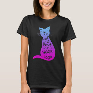 Camiseta É Apenas Um Monte De Hocus Pocus Gato De Halloween