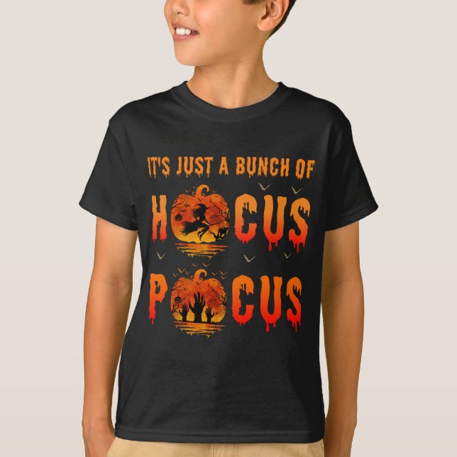 Camiseta É Apenas um Monte de Hocus Pocus Halloween (Frente)