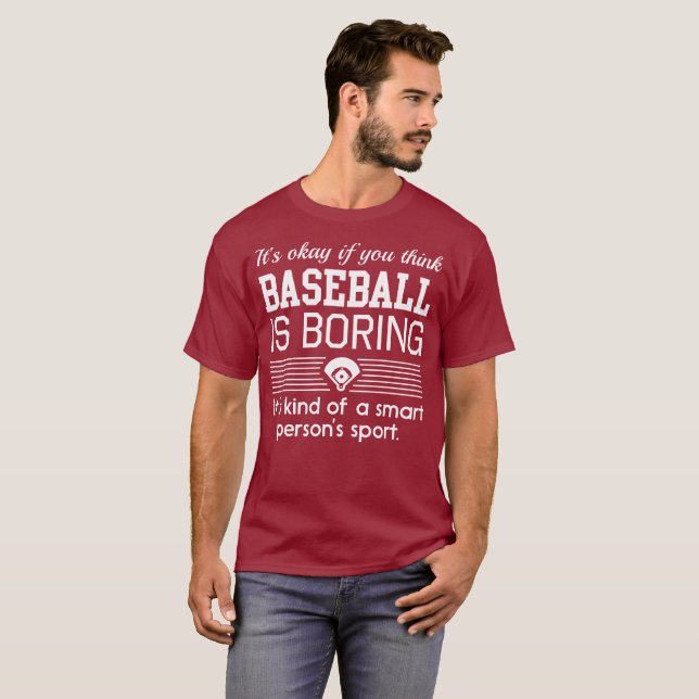 Camiseta É aprovado se você pensa que o basebol está (Frente Completa)