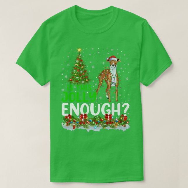 Camiseta É Árvore de Natal do Cão Whippet Alegre o Suficien (Frente do Design)