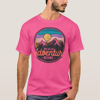 Camiseta E Assim A Aventura Começa A Aventura - Caminho - C