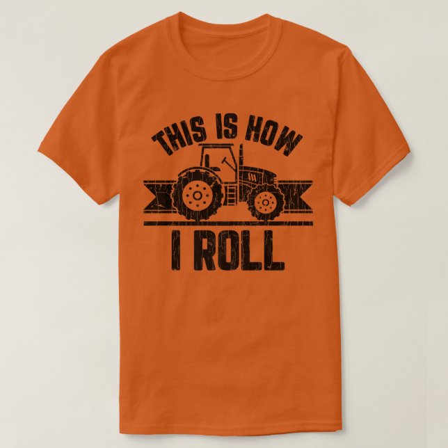 Camiseta É Assim Que Eu Envolvo O Farmer Engraçado Com O Tr (Frente do Design)