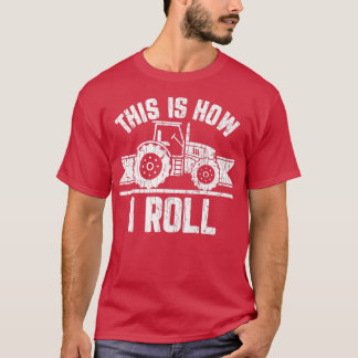 Camiseta É Assim Que Eu Envolvo O Farmer Engraçado Com O Tr