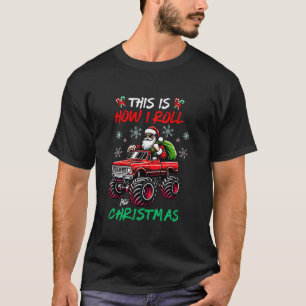 Camiseta É Assim Que Eu Envolvo O Monstro De Natal