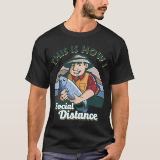 Camiseta É assim que eu faço caça de distanciamento social