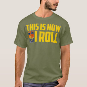 Camiseta É Assim Que Eu Faço O Modelo De Condutor Da Estr