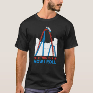 Camiseta É assim que eu faço o Rollercoaster 4