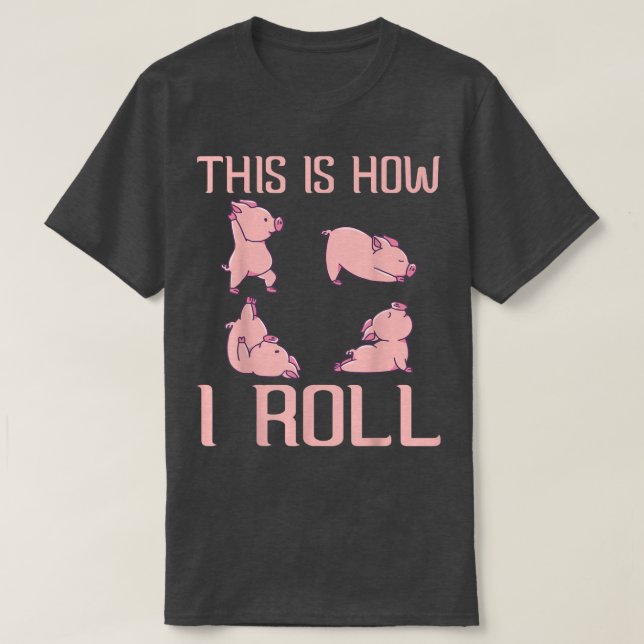 Camiseta É assim que eu faço Pig Funny Piglet Shoat Farrow (Frente do Design)