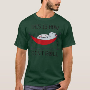 Camiseta É Assim Que Eu Não Rolo - Hamster