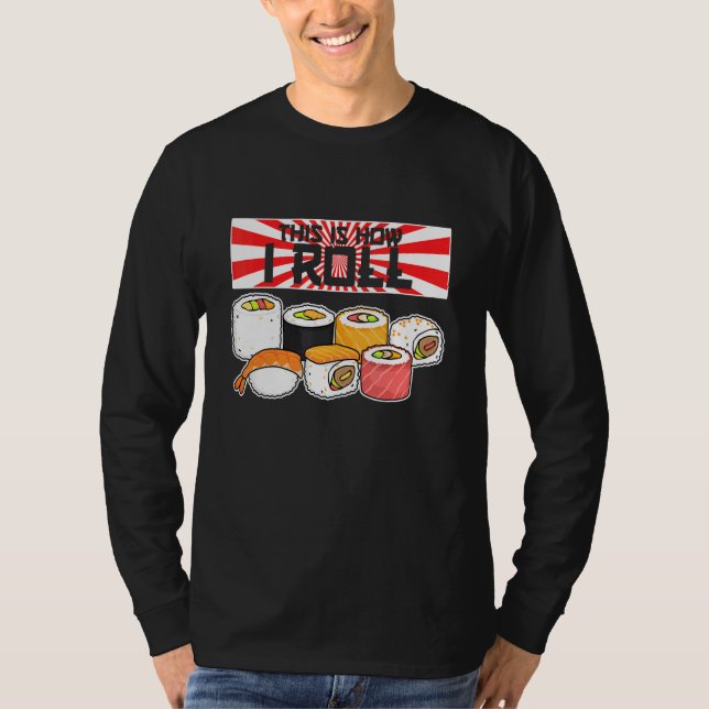 Camiseta É Assim Que Eu Roll Sushi (Frente)