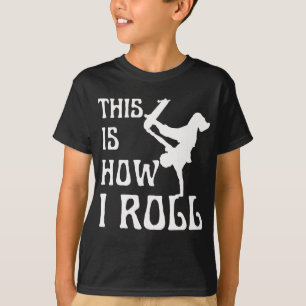 CAMISETA É ASSIM QUE EU ROLO
