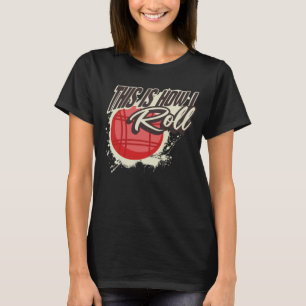 Camiseta É Assim Que Eu Rolo Bocce Ball