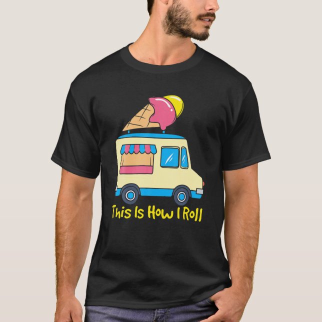 Camiseta É Assim Que Eu Rolo Gelato Cute Summer Ice Cr (Frente)