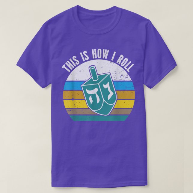 Camiseta É Assim Que Eu Rolo O Dreidel Hanukkah Retro Vinta (Frente do Design)
