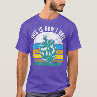 Camiseta É Assim Que Eu Rolo O Dreidel Hanukkah Retro Vinta