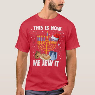 Camiseta É Assim Que Nós Judeus Feriados De Hanukkah
