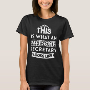 Camiseta É assim que se parece uma secretária incrível