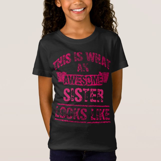 Camiseta É assim que uma Irmã Incrível se parece (Frente)