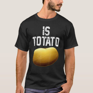Camiseta É Batata, Como Se Vê Na Televisão Noturna De Tarde
